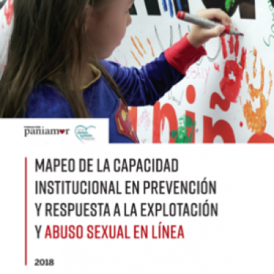Mapeo de la capacidad institucional en la prevención y respuesta a la explotación y abuso sexual en línea
